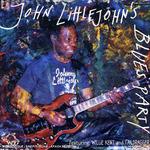 Blues Party - CD Audio di John Littlejohn