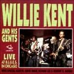 Live in Chic C.b.s. vol.30 - CD Audio di Willie Kent