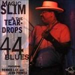 44 Blues - CD Audio di Magic Slim and the Teardrops