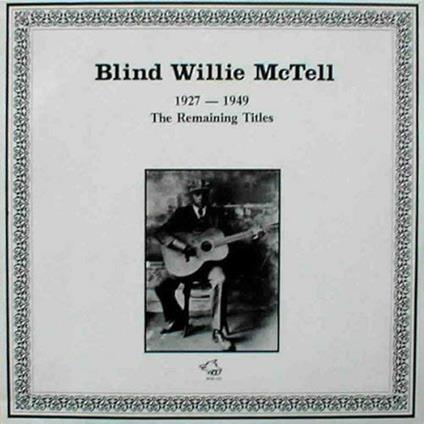 1927-49 - CD Audio di Blind Willie McTell