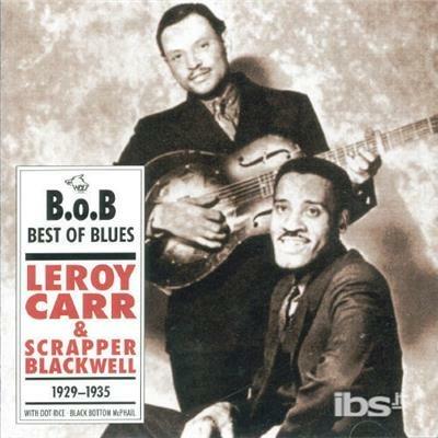 With Scrapper Blackwell - CD Audio di Leroy Carr