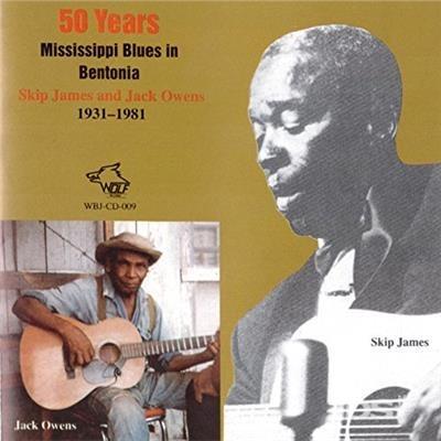 50 Years Missisippi Blues In Bentonia - CD Audio