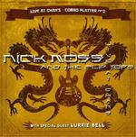 Nick Moss & Flip Tops - Live At Chan'S Combo Platter No 2