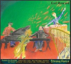 Strong Force - CD Audio di Earl Howard