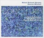 Spectrum - CD Audio di Roscoe Mitchell,Muhal Richard Abrams