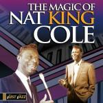 The Magic of Nat King Cole - CD Audio di Nat King Cole