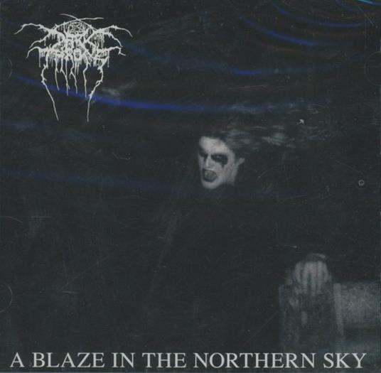A Blaze in the Northern Sky - CD Audio di Darkthrone