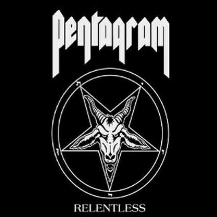 Relentless - CD Audio di Pentagram