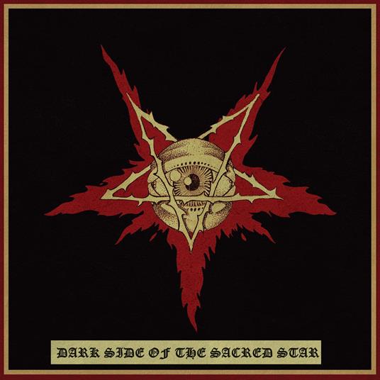 Dark Side Of The Sacred Star - Vinile LP