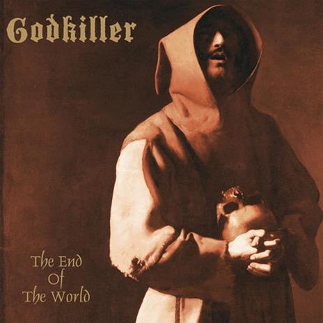 The End Of The World - CD Audio di Godkiller