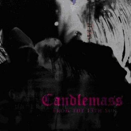 From the 13th Sun - CD Audio di Candlemass