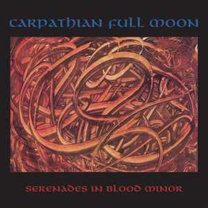 CD Serenades In Blood Minor Carpathian Full Moon