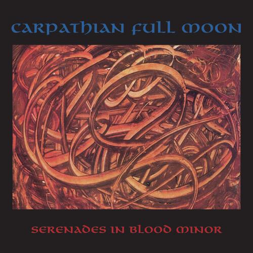 Serenades In Blood Minor - CD Audio di Carpathian Full Moon