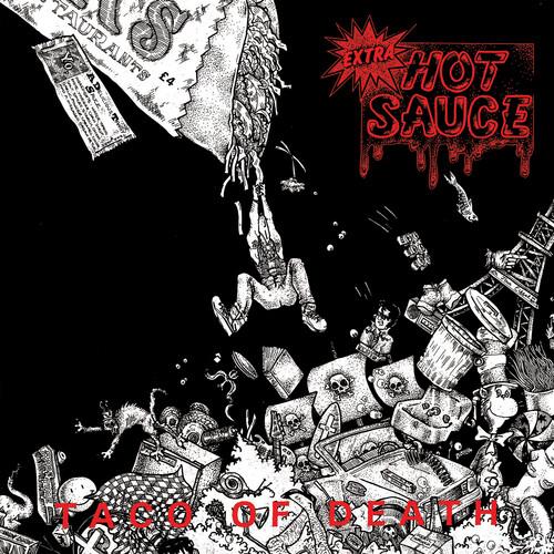 Taco Of Death - CD Audio di Extra Hot Sauce