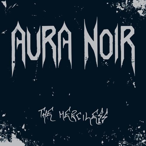 The Merciless - CD Audio di Aura Noir