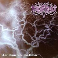 For Funerals to Come... (New Edition)