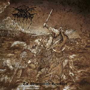 CD The Underground Resistance Darkthrone