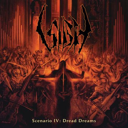 Scenario IV. Dread Dreams - CD Audio di Sigh
