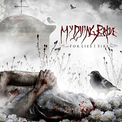For Lies I Sire - CD Audio di My Dying Bride