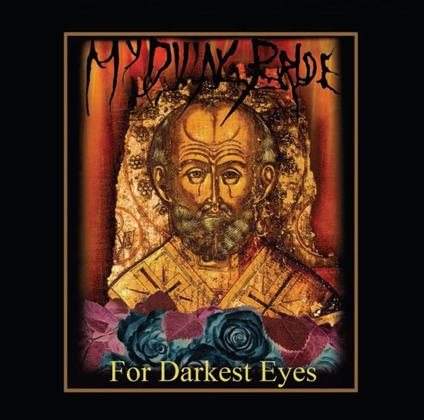 For Darkest Eyes - CD Audio di My Dying Bride