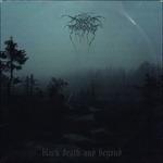 Black Death and Beyond - CD Audio di Darkthrone