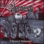 Dawn of Inhumanity - CD Audio di Abscess