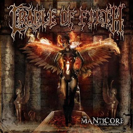 The Manticore and Other Horrors - CD Audio di Cradle of Filth