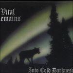 Into Cold Darkness - Vinile LP di Vital Remains