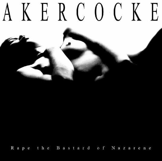 Rape of the Bastard Nazarene - CD Audio di Akercocke