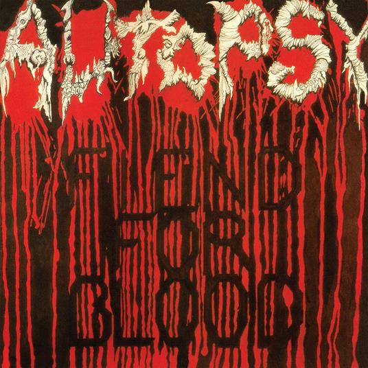Fiend for Blood (Reissue) - Vinile LP di Autopsy
