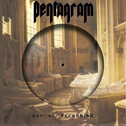 Day of Reckoning (Picture Disc Limited Edition) - Vinile LP di Pentagram