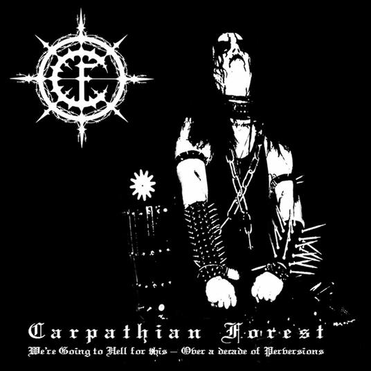 We're Going to Hell for This - Vinile LP di Carpathian Forest