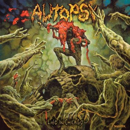 Live in Chicago - CD Audio di Autopsy