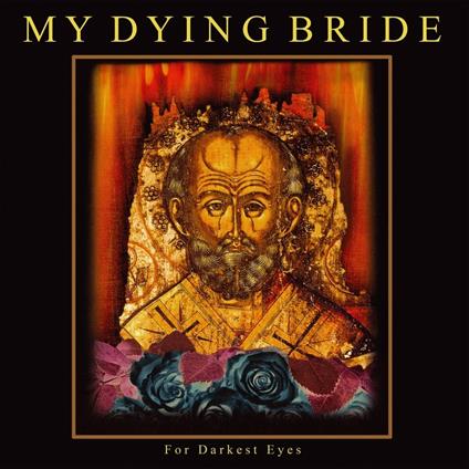 For Darkest Eyes - Vinile LP di My Dying Bride