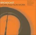 CD Work & Non Work Broadcast