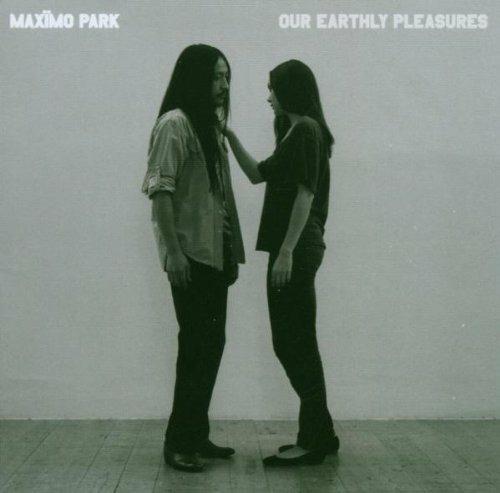 Our Earthly Pleasure - CD Audio di Maximo Park