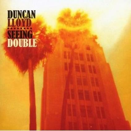 Seeing Double - CD Audio di Duncan Lloyd