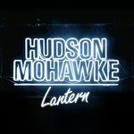 Lantern - Vinile LP di Hudson Mohawke