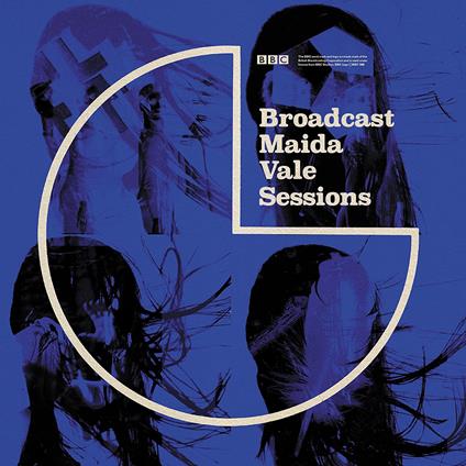 Maida Vale Sessions - CD Audio di Broadcast