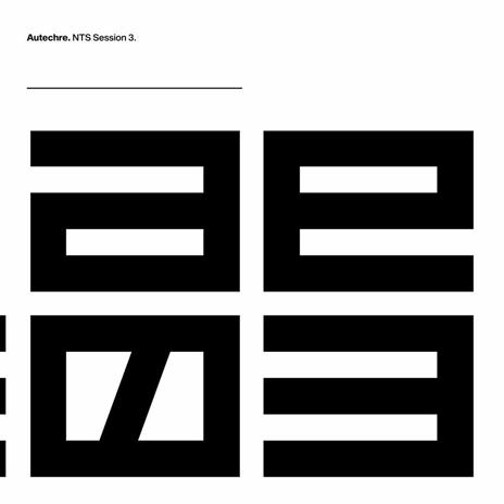 NTS Session 3 - Vinile LP di Autechre