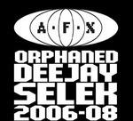 Orphaned Deejay Ep - CD Audio di AFX
