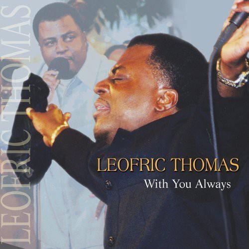 Leofric Thomas - With You Always - CD Audio