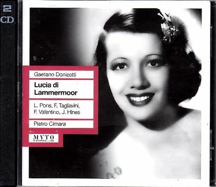 Lucia di Lammermoor - CD Audio di Gaetano Donizetti