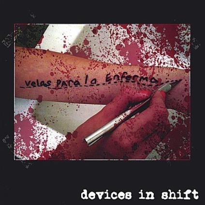 Devices In Shift - Velas Para La Enferma - CD Audio