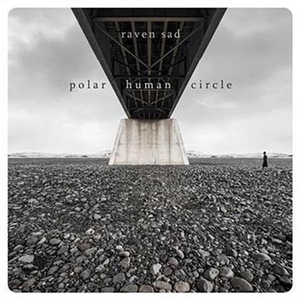 Polar Human Circle - CD Audio di Raven Sad