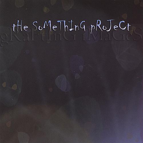 Something Project - Grafting Images - CD Audio