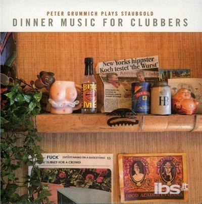 Dinner Music for Clubbers - CD Audio