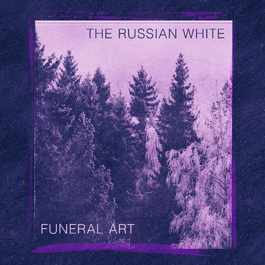 Funeral Art - CD Audio di Russian White