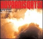 Koyaanisqatsi (Colonna sonora) - CD Audio di Philip Glass