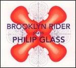 Plays Philip Glass - CD Audio di Brooklyn Rider